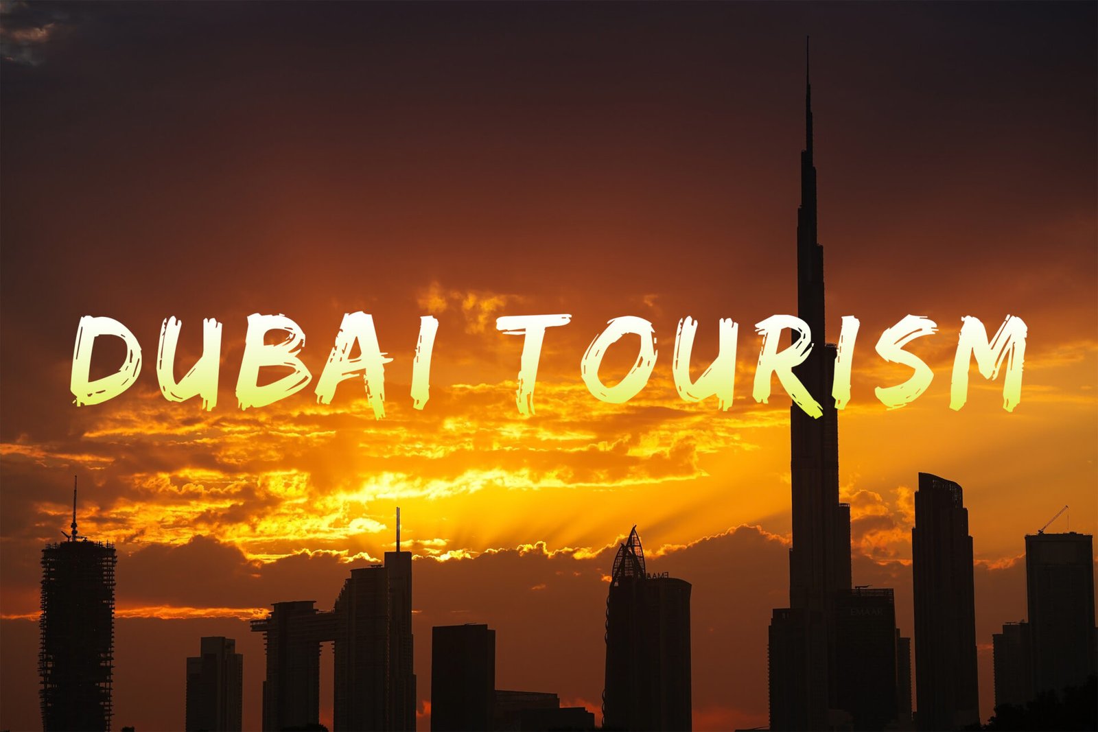 Dubai Tourism