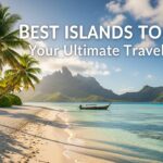 Cheap Countries to Visit: Your Ultimate Guide